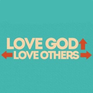 loveGodLove others